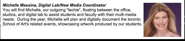 Michelle Messina - New Media Co-ordinator at Toronto School of Art